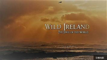 [BBC]《狂野爱尔兰—世界边缘》2集全 720P/MKV 英文字幕 百度云网盘