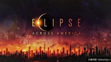 自然探索纪录片《美国日食》全4集 1080P/MP4 外挂英字 百度网盘下载