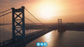 [4K素材]《天堂之光》美国费城 极清 航拍 大桥 城市 清晨和傍晚场景 5分52秒